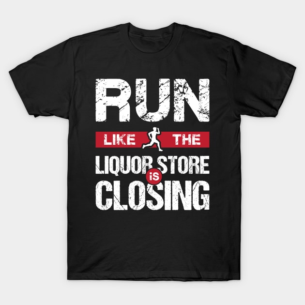 Run Like The Liquor Store Is Closing Sports Drinking T-Shirt by Xeire